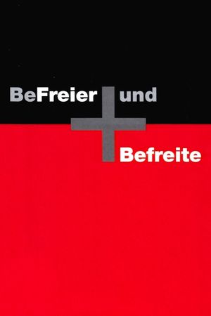 BeFreier und BeFreite's poster