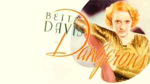 Dangerous's poster