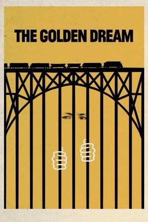 The Golden Dream's poster