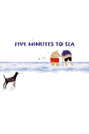 Five Minutes to Sea's poster image