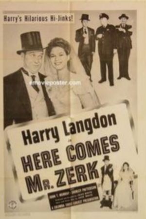 Here Comes Mr. Zerk's poster