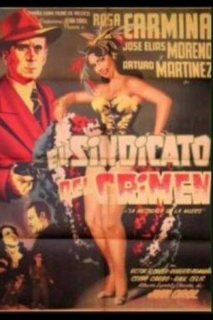 El sindicato del crimen's poster
