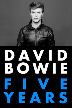 David Bowie: The Last Five Years's poster
