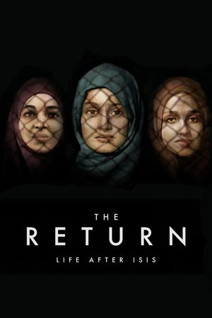 The Return: Life After ISIS's poster