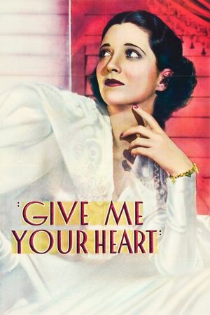 Give Me Your Heart's poster