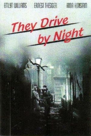 They Drive by Night's poster