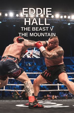 Eddie Hall: The Beast v The Mountain's poster