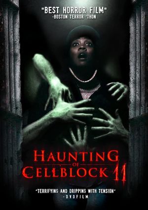 Haunting of Cellblock 11's poster image