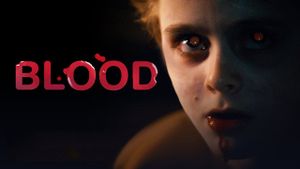 Blood's poster