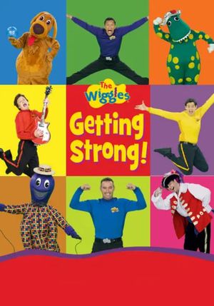 The Wiggles: Getting Strong's poster
