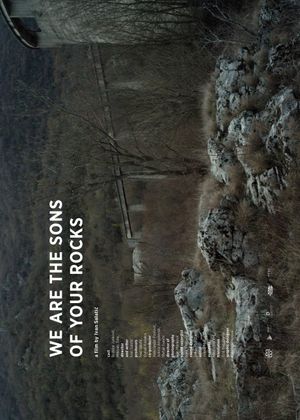 We Are the Sons of Your Rocks's poster