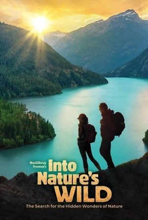 Into Nature's Wild's poster