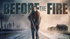 Before the Fire's poster