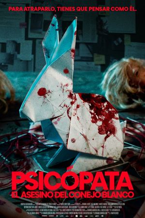 Psychopath: The White Rabbit Killer's poster
