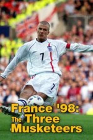 France '98 - The Three Musketeers's poster