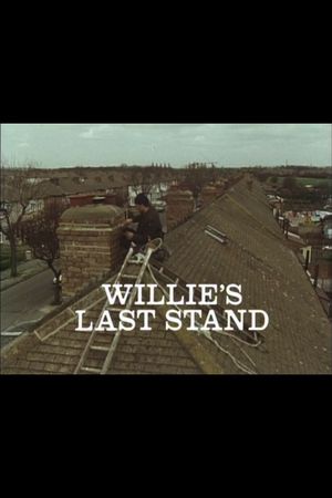 Willie's Last Stand's poster