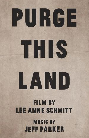 Purge This Land's poster