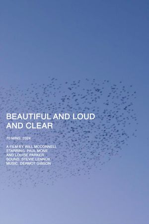 Beautiful and Loud and Clear's poster