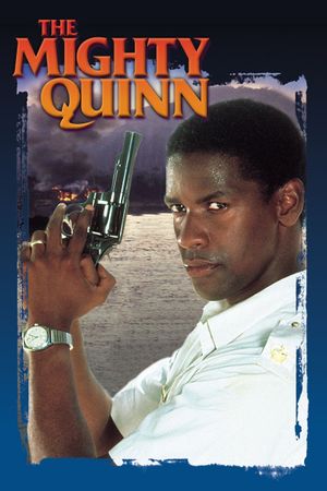 The Mighty Quinn's poster