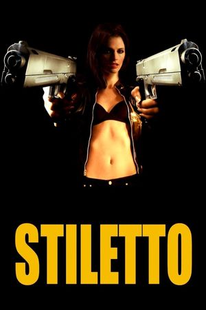 Stiletto's poster