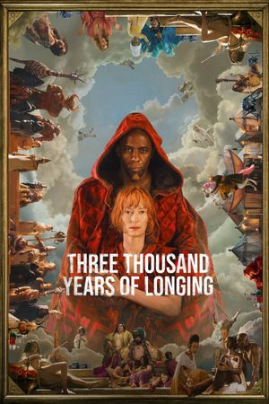 Three Thousand Years of Longing's poster