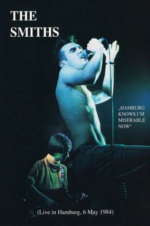 The Smiths: Live at Rockpalast's poster