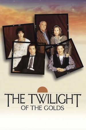 The Twilight of the Golds's poster
