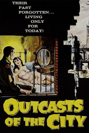 Outcasts of the City's poster