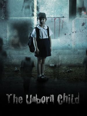 The Unborn Child's poster