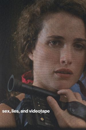 Sex, Lies, and Videotape's poster