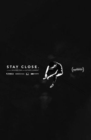 Stay Close's poster