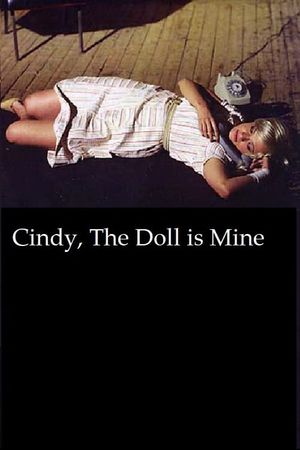 Cindy, the Doll Is Mine's poster