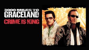 3000 Miles to Graceland's poster