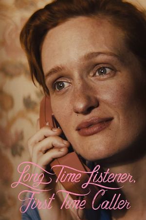 Long Time Listener, First Time Caller's poster image