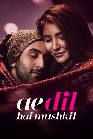Ae Dil Hai Mushkil's poster