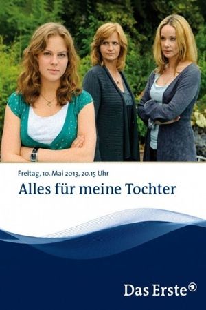 Alles für meine Tochter's poster