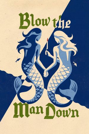 Blow the Man Down's poster
