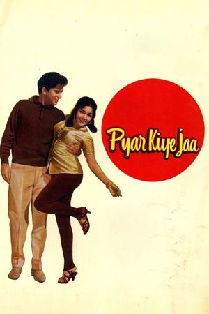 Pyar Kiye Jaa's poster