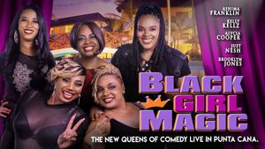 Black Girl Magic's poster