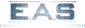 E.A.S.: Esquadrão Antissequestro's poster