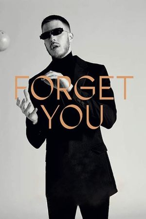 Forget You's poster