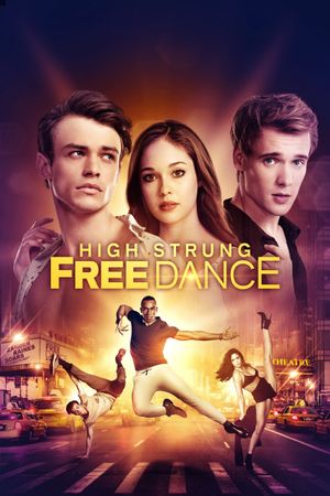 High Strung Free Dance's poster