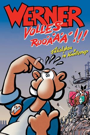 Werner - Volles Rooäää!!!'s poster