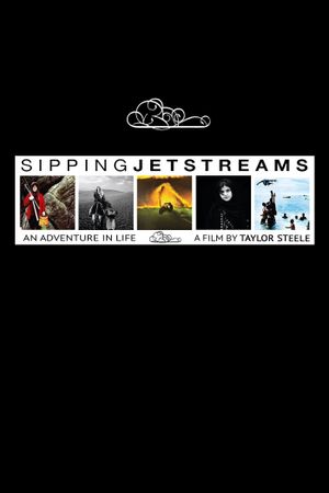 Sipping Jetstreams: An Adventure in Life's poster