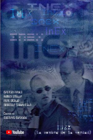 Inex, la sombra de la verdad's poster