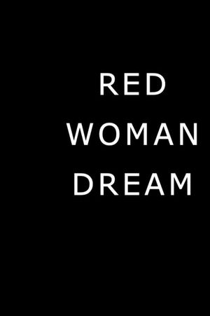 Red Woman Dream's poster