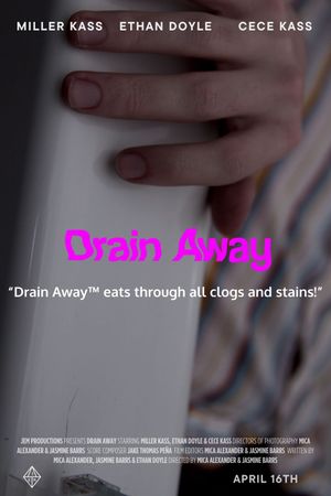 Drain Away's poster
