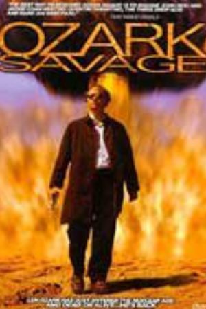 Ozark Savage's poster