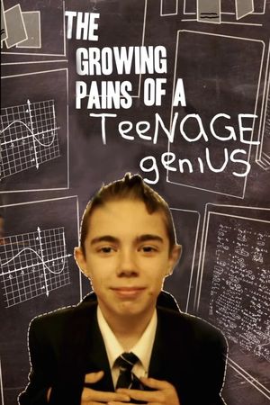 The Growing Pains of a Teenage Genius's poster