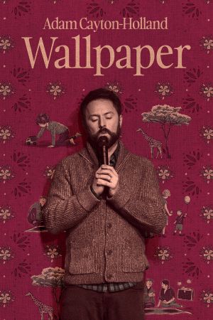 Adam Cayton-Holland: Wallpaper's poster